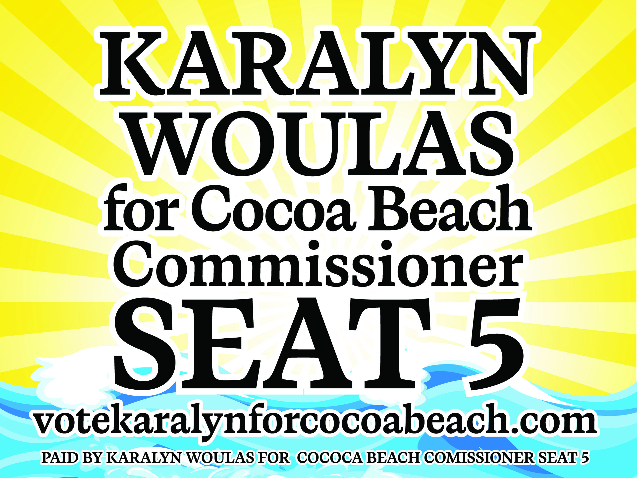 Karalyn Woulas Seat 5 yard sign back