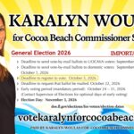 Important Dates: 2026 General Election Deadlines Every Cocoa Beach Voter Should Know Karalyn Woulas